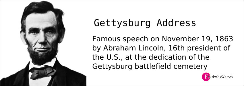 Abraham Lincoln's Gettysburg Address